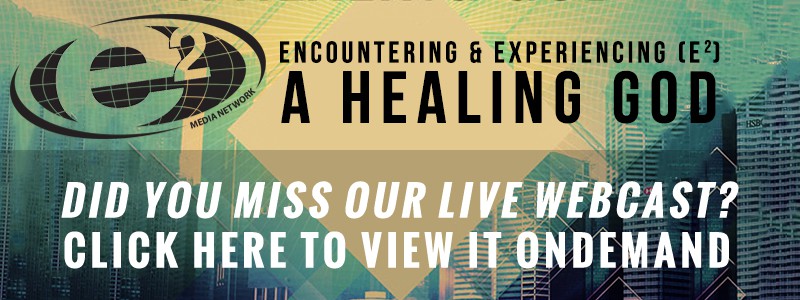 Encountering & Experiencing A Healing God, part 2 with Dewey Bertolini