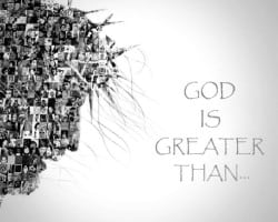 God is Greater Than