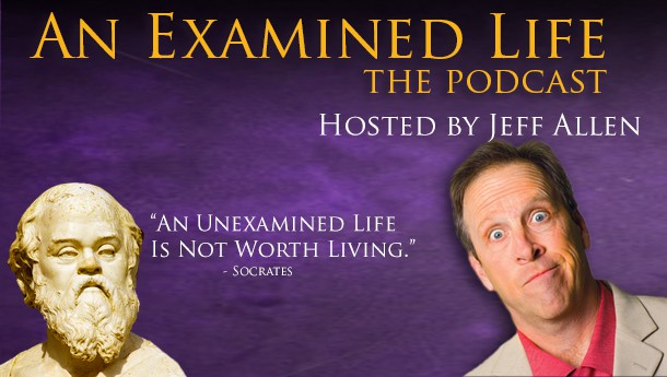 An Examined Life with Jeff Allen 51: Laughing All the Way with Dobie Maxwell