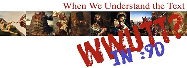 WWUTT: Jesus is the Firstborn of All Creation?