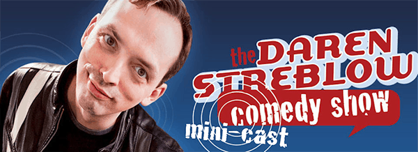 The Daren Streblow Comedy Show Mini-Cast 168: Picky Eaters, Sara Shea & Peder Eide