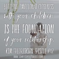 Parenting with Compassion & Leaving a Legacy with Kim Fredrickson