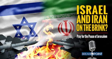 Israel and Iran on the Brink? Pray for the Peace