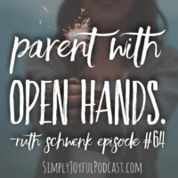 How to Give Ourselves Grace in Motherhood with Ruth Schwenk