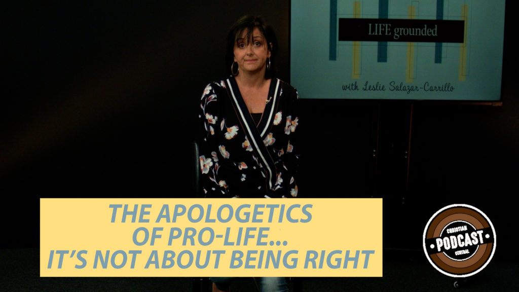 Life Grounded: Apologetics of Pro-Life