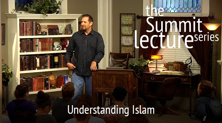 Summit Lecture Series: Understanding Islam