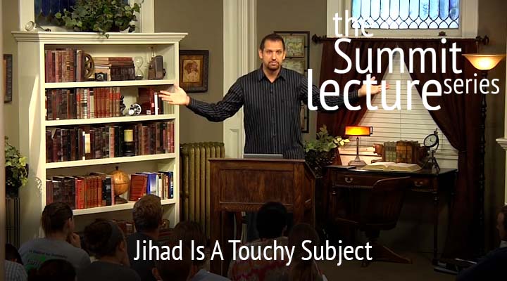 Summit Lecture Series: Jihad Is A Touchy Subject