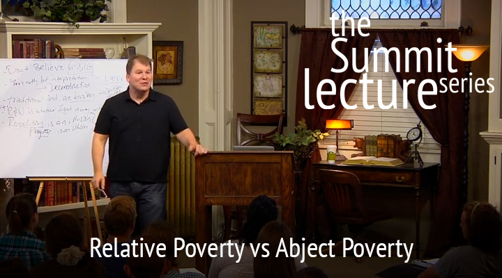 Summit Lecture Series: Relative Poverty vs Abject Poverty