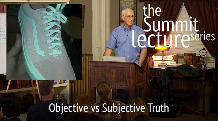 Summit Lecture Series: Objective vs Subjective Truth