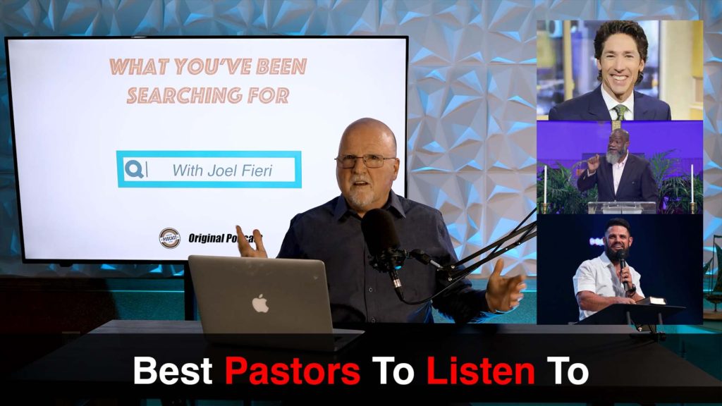 Best Pastors To Listen To | What You’ve Been Searching For