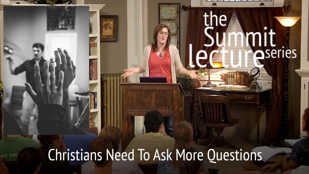 Summit Lecture Series: Christians Need To Ask More Questions