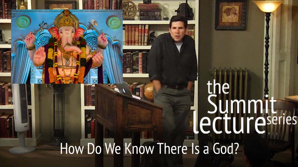 Summit Lecture Series: How Do We Know There Is a God?